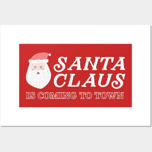 Santa Claus is Coming to Town Posters and Art